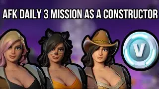 How to AFK 3 Missions as a Constructor &ndash; Easy Fortnite STW Daily Quest Guide!