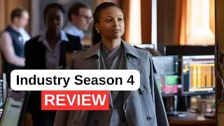 Industry Season 4 Review - HBO&rsquo;s Darkest, Smartest Financial Thriller Yet