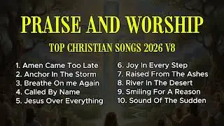 New Christian Worship 2026 | Original Songs of Honest Worship