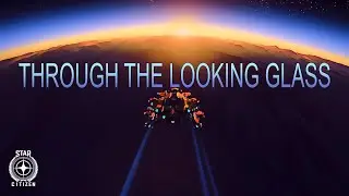 Star Citizen - Through the Looking Glass [An Ebsynth animation]