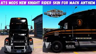 [ATS 1.39]  Knight Rider skin for Mack Anthem | American Truck Simulator
