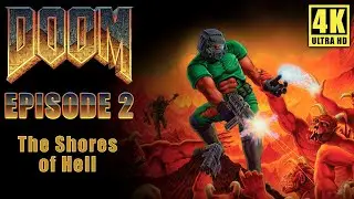 Ultimate Doom (1995) Episode 2 - The Shores of Hell - Walkthrough