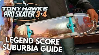How to get 22,072,545 LEGEND score on Suburbia | Tony Hawk's Pro Skater 3 + 4 Remake