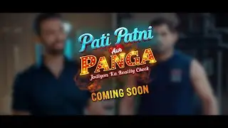 Pati Patni Aur Panga - Promo | Coming Soon | Colors TV International