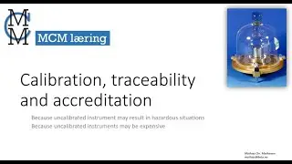 Calibration, Traceability and Accreditation - Part 2