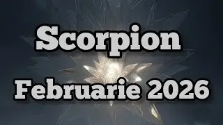 SCORPION  - Previziuni pentru luna Februarie 2026
