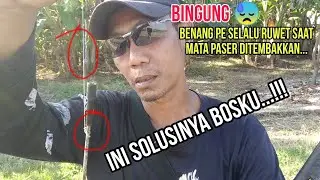Cara Agar Benang PE Tidak Ruwet / Kusut Saat Mata Paser Ikan Ditembakkan
