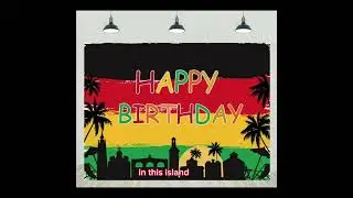 Reggae Birthday Song- 1