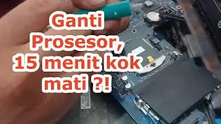 Cara Upgrade Prosesor pada laptop hp 1000, dari Intel Celeron 1000M ke Pentium 2020M