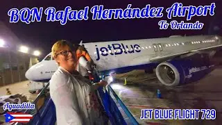 JETBLUE Blue Suede Shoes Flight 729 BQN Rafael Hernandez Airport