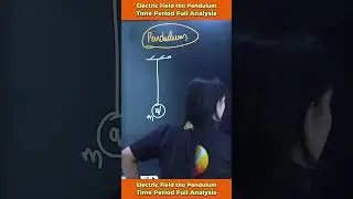 Pendulum Model Explained | Electric Field tho Pendulum Time Period Full Analysis | Physics Shortcuts