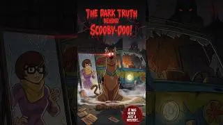 The Dark Truth Behind Scooby Doo | Cartoons Dark Secret | Cartoon Network #horror #shorts