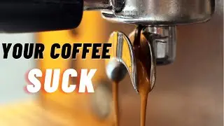 The REAL reason your coffee tastes bad & How to fix it