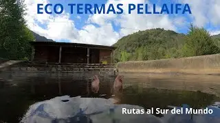 TERMAS PELLAIFA 2024