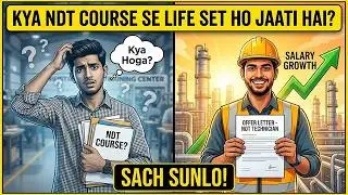 NDT Aur CSWIP Kya Hai ? Complete Guide In Hindi 
