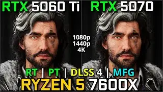 RTX 5060 Ti vs RTX 5070 | RYZEN 7600X | Ultimate Ray Tracing Battle | DLSS4 + MFG | 1080p, 1440p, 4K