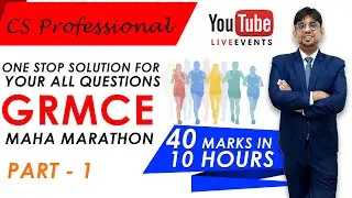 GRMCE MAHA MARATHON for June 2022 || Part 1 || GRMCE Marathon || CS Professional || CS Amit Vohra