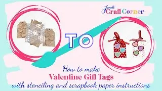 Valentine Gift Card Tags by Janet's Craft Corner
