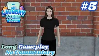 Laundry Store Simulator | Part #5 | Long Gameplay No Commentary