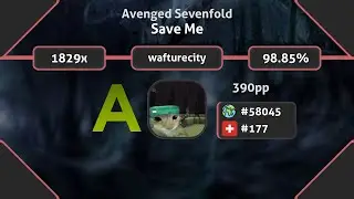 wafturecity | Avenged Sevenfold - Save Me [Tragedy] 6.48⭐