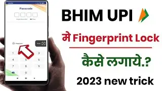 how to set fingerprint lock on bhim upi 2023!! how to set fingerprint lock on bhim upi!!