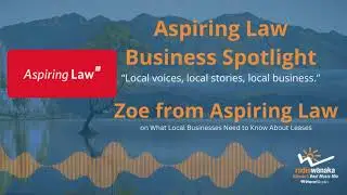 Business Spotlight: Zoe from Aspiring Law on What Local Businesses Need to Know About Leases