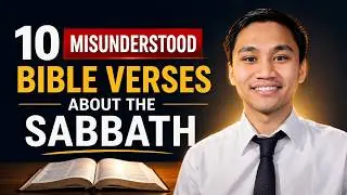 10 Misunderstood Bible Verses About the SABBATH | Most People Get This Wrong!