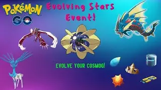 Evolve your Cosmog NOW! Evolving Stars Event in Pok&eacute;mon GO!