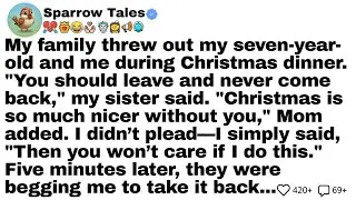 My family threw out my seven-year-old and me during Christmas dinner. 