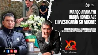 Marco Aramayo Habrá homenaje e investigarán su mu3rte. | XQ de las Noticias | 16-01-2026