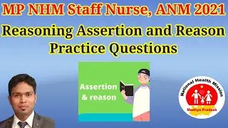 MP NHM Staff Nurse ANM 2021, Previous year question paper, Assertion Reason #NHM #MPNHM #StaffNurse