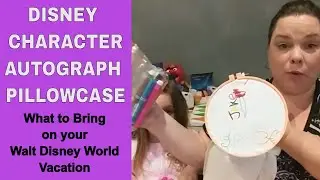 Character Autographs Walt Disney World: Unique Keepsake, Autograph Pillow Case How To (2019)