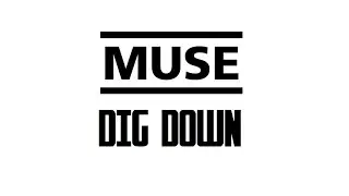 MUSE - Dig Down (Lyrics)