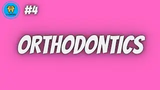 iNBDE Dental Boards   Orthodontics Lesson 4 #iNBDE #DentalBoards
