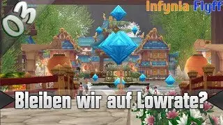 Bleiben wir auf Lowrate? #3 ▬ Infynia Flyff