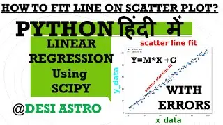 HOW TO FIT LINE ON SCATTER PLOT| PYTHON TUTORIAL FOR BEGINNERS IN HINDI|LINEAR REGRESSION IN PYTHON|