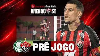 PRÉ-JOGO AO VIVO VITÓRIA X PALMEIRAS: PROVAVEL ESCALAÇÃO, RELACIONADOS E MUITO MAIS |🎙️ARENACAST 091