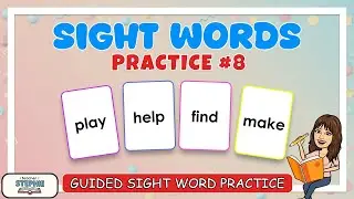 Sight Word Stories #8 &ndash; Play, Help, Find, Make | Guided Dolch/Fry Reading Practice