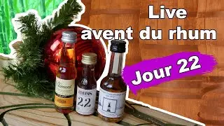 Live de l'avent du rhum jour 22 #rhumclement #lafavorite - #live 22