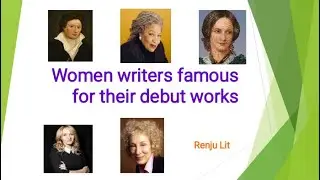 Women writers famous for their debut works @ Renju Lit