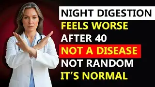 Over 40? Why Digestion Feels Worse At Night (And It&rsquo;s Normal)