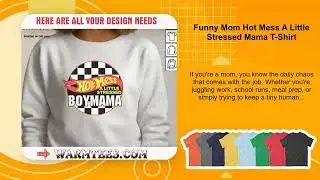 Funny Mom Hot Mess A Little Stressed Mama T-Shirt