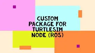 Writing Custom Ros Package Turtlesim Node For Rotating