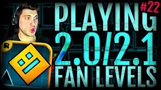 CHALLENGING PERSPECTIVES! | Geometry Dash - Playing 2.0/2.1 Fan Levels (#22)