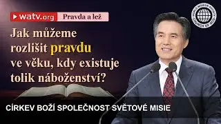 Pravda a lež | C&iacute;rkev Bož&iacute;
