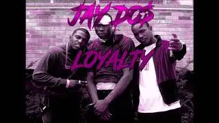 JAY DO$ - LOYALTY (TRIBUTE TO THE FANS) PROD BY STAINLESS RECORDS
