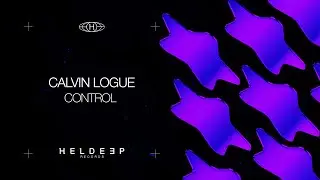 Calvin Logue - Control (Official Audio)