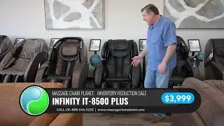 Massage Chair Planet Inventory Reduction Sale - Infinity IT-8500 Plus