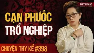 Chuyện tâm linh Thy kể : CẠN PHƯỚC TRỔ NGHIỆP