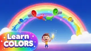 Learn Colors with Fun | Magic Rainbow Adventure & Color Play | Kids Learning Video